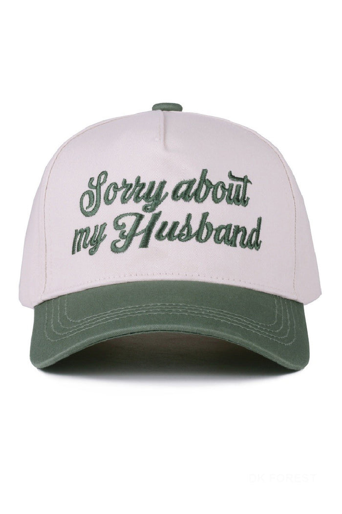 "Sorry About My Husband" Cap-Forest Green-Cute-Trendy-Shop-Womens-Boutique-Clothing-Store